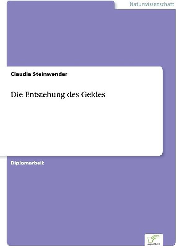 Die Entstehung des Geldes