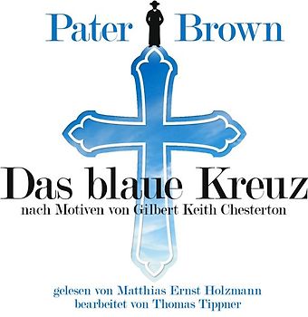 Pater Brown - Das blaue Kreuz
