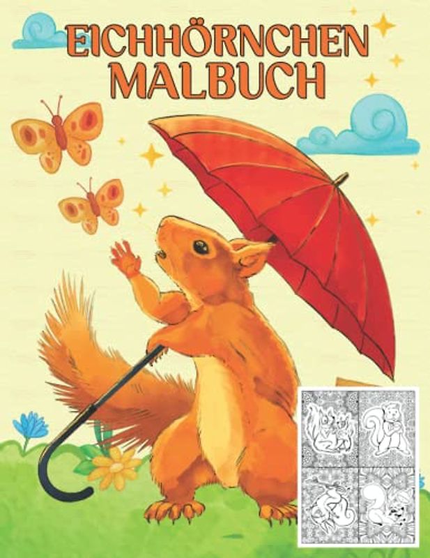 Eichhörnchen Malbuch: Eichhörnchen Buch mit Mandalas, ein lustiges Tiermalbuch zum entspannen