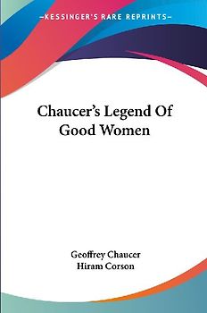 Chaucer's Legend Of Good Women