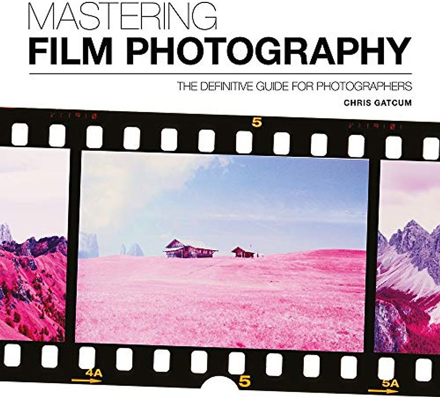 Mastering Film Photography