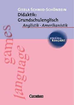 studium kompakt. Anglistik/Amerikanistik / Didaktik: Grundschulenglisch
