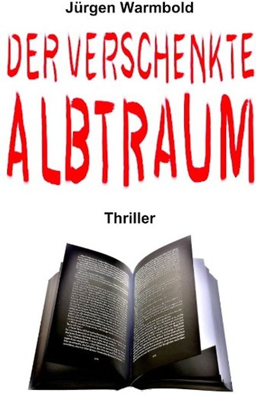 Der verschenkte Albtraum