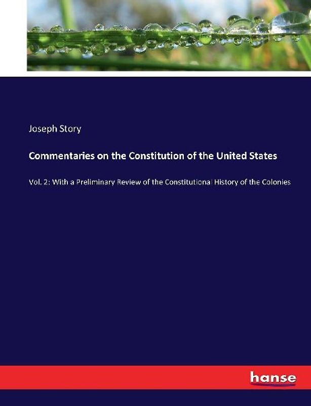 Commentaries on the Constitution of the United States