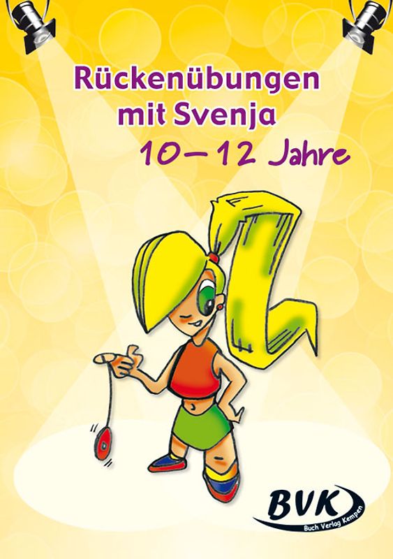 Rückenübungen mit Svenja 10 – 12 Jahre