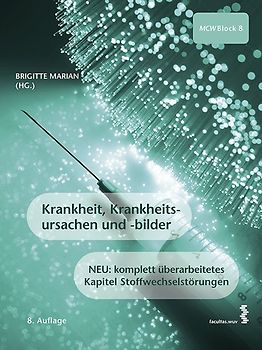 Krankheit, Krankheitsursachen und -bilder