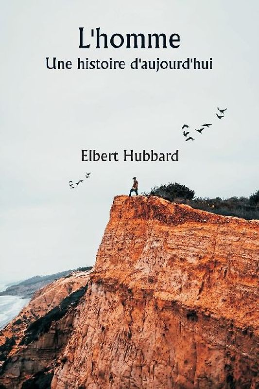 L'homme  Une histoire d'aujourd'hui