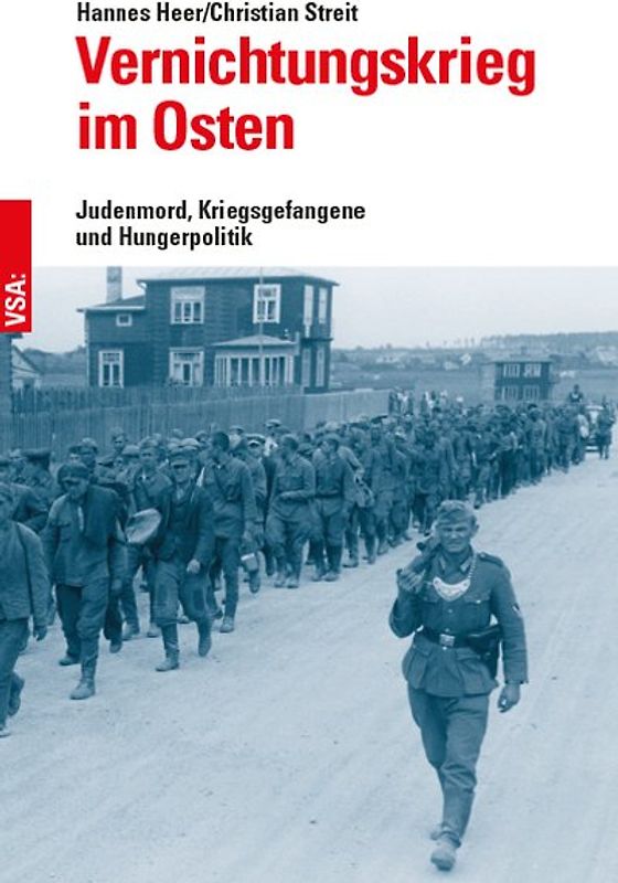 Vernichtungskrieg im Osten