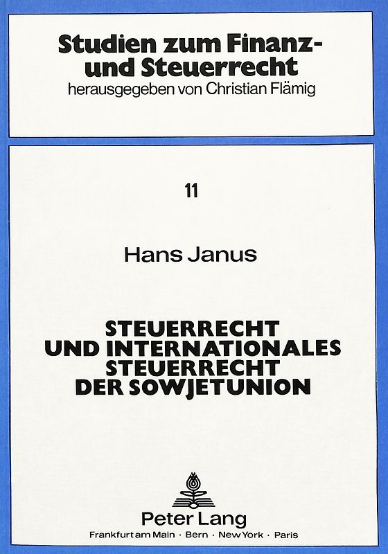 Steuerrecht und internationales Steuerrecht der Sowjetunion