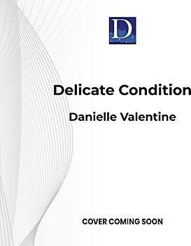 Delicate Condition