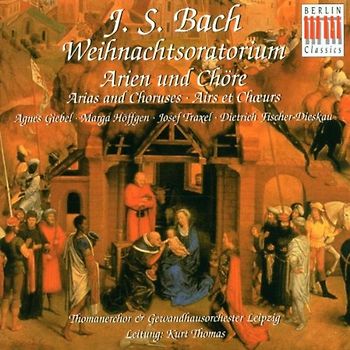 Thomas - Weihnachtsoratorium (Arien, Chöre)