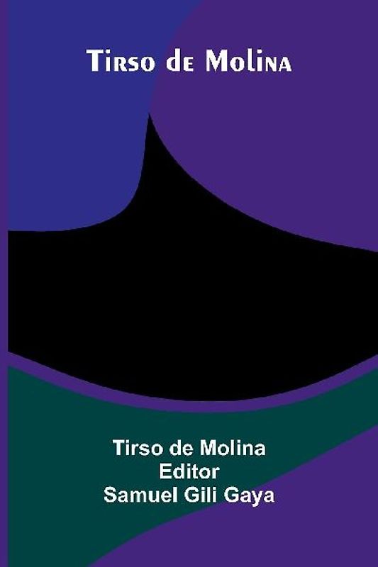 Tirso De Molina