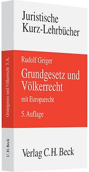 Grundgesetz und Völkerrecht mit Europarecht