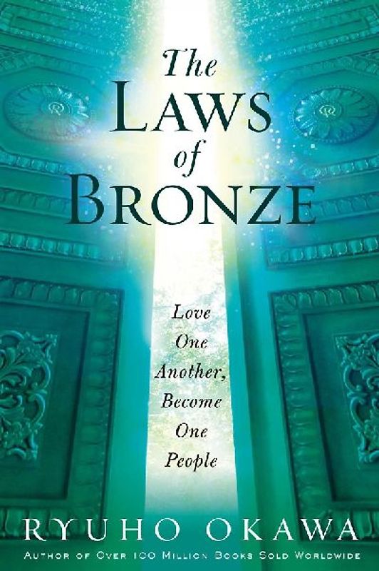 The Laws of Bronze