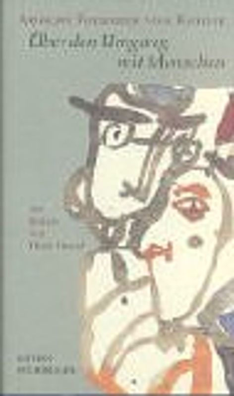 Über den Umgang mit Menschen