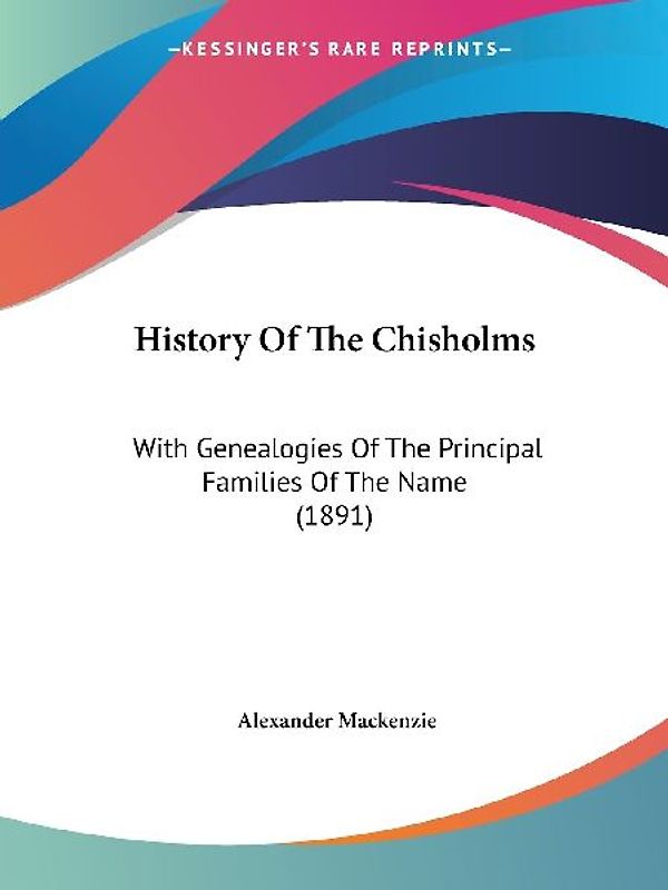 History Of The Chisholms