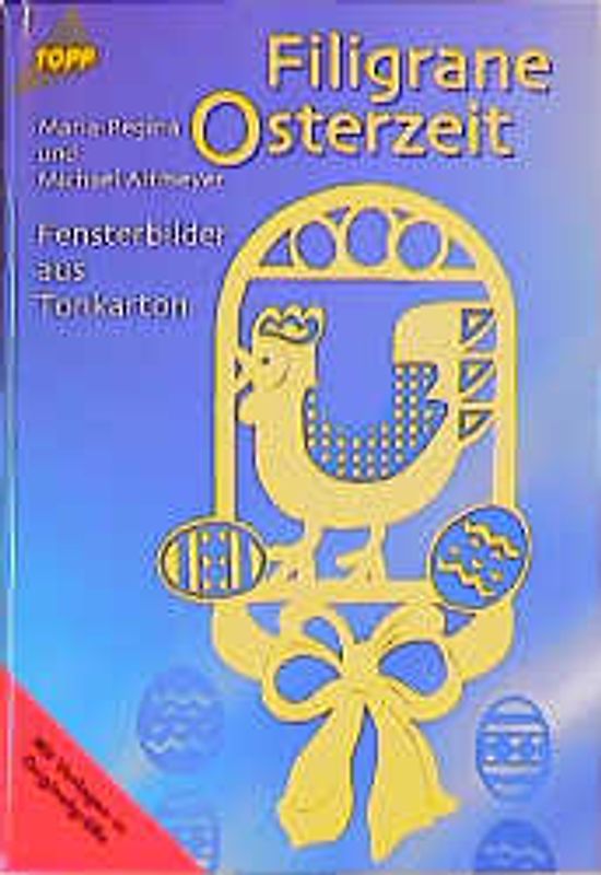 Filigrane Osterzeit. Fensterbilder aus Tonkarton