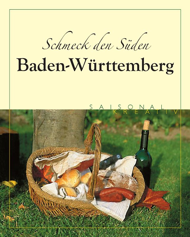 Schmeck den Süden - Baden-Württemberg