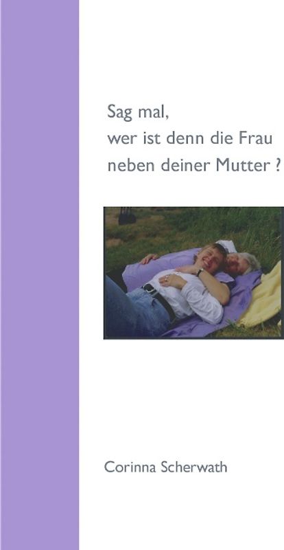 Sag mal, wer ist denn die Frau neben deiner Mutter?