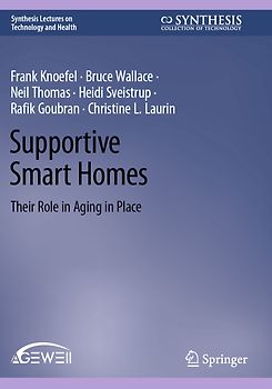 Supportive Smart Homes