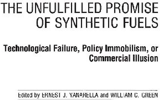 The Unfulfilled Promise of Synthetic Fuels