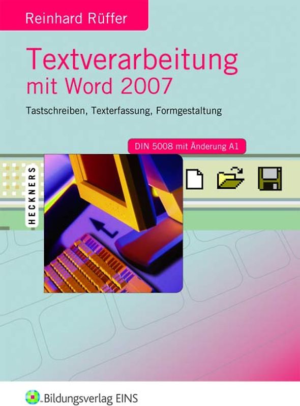 Textverarbeitung mit Word 2007