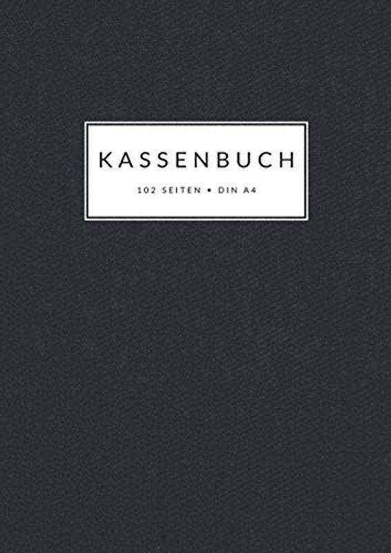 Kassenbuch • Din A4 • 102 Seiten: Doppelseitige Kassenabrechnung mit MwSt.-Spalte für Kleingewerbe, Kleinunternehmer, Selbstständige, ... zum Eintragen • Struktur Design