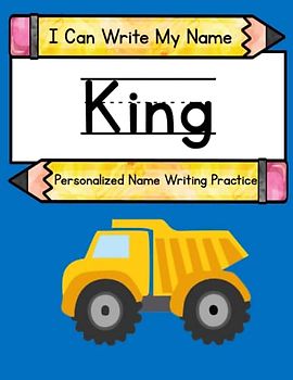 I Can Write My Name: King: Personalized Name Writing Practice