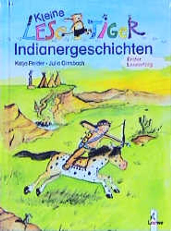 Kleine Lesetiger-Indianergeschichten