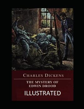 The Mystery of Edwin Drood Illustrated