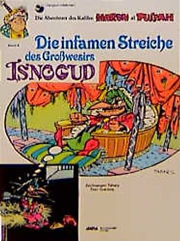 Isnogud / Die infamen Streiche des Grosswesirs Isnogud