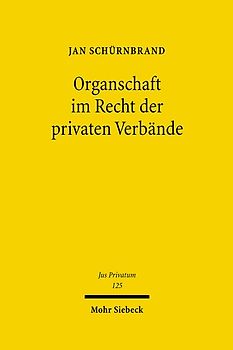 Organschaft im Recht der privaten Verbände