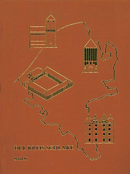 Der Kreis Schlawe. Ein pommersches Heimatbuch / Der Kreis Schlawe, Band 2