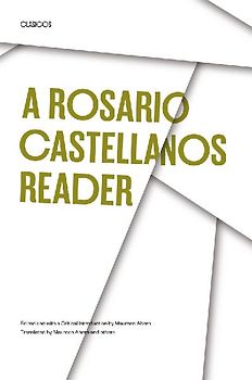 A Rosario Castellanos Reader