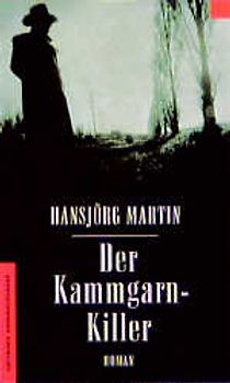 Der Kammgarn-Killer. Kriminalroman