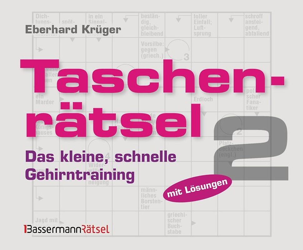 Taschenrätsel 2 - Das kleine, schnelle Gehirntraining
