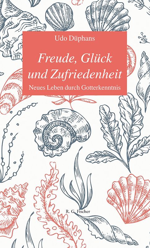 Freude, Glück und Zufriedenheit