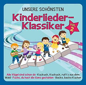 Familie Sonntag - Unsere Schönsten Kinderlieder-Klassiker Vol.2
