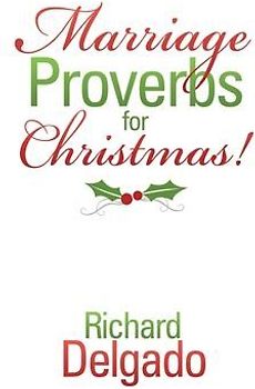 Marriage Proverbs for Christmas!