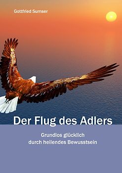 Der Flug des Adlers