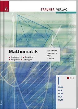 Mathematik I HLW/HLT/HLM/HLK/ALM
