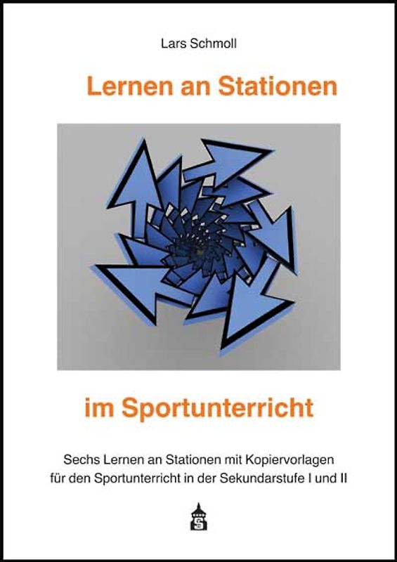 Lernen an Stationen im Sportunterricht
