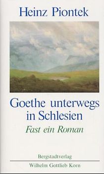 Goethe unterwegs in Schlesien