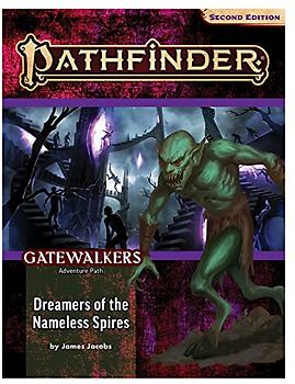 Pathfinder Adventure Path: Dreamers of the Nameless Spires