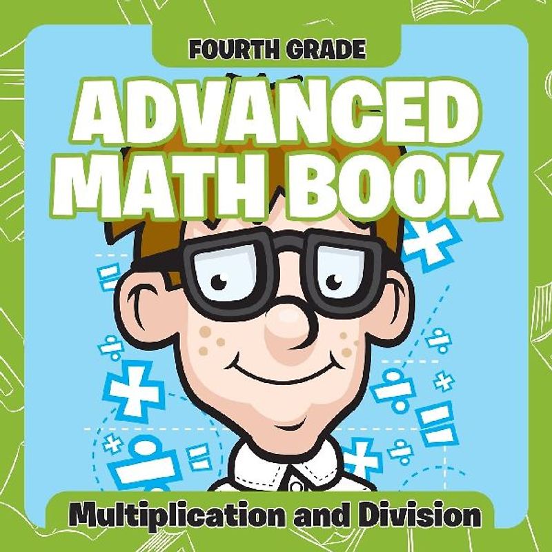 Fourth Grade Advanced Math Books