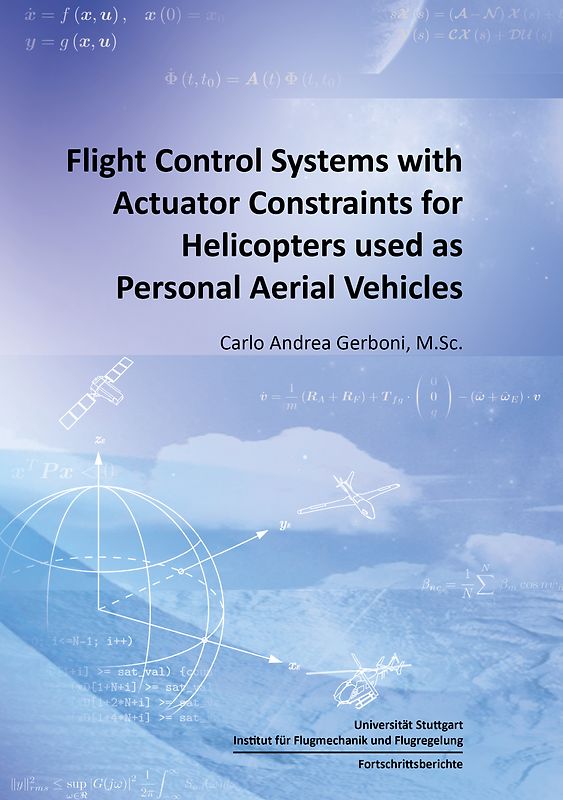Flight Control Systems with Actuator Constraints for Helicopters used as Personal Aerial Vehicles