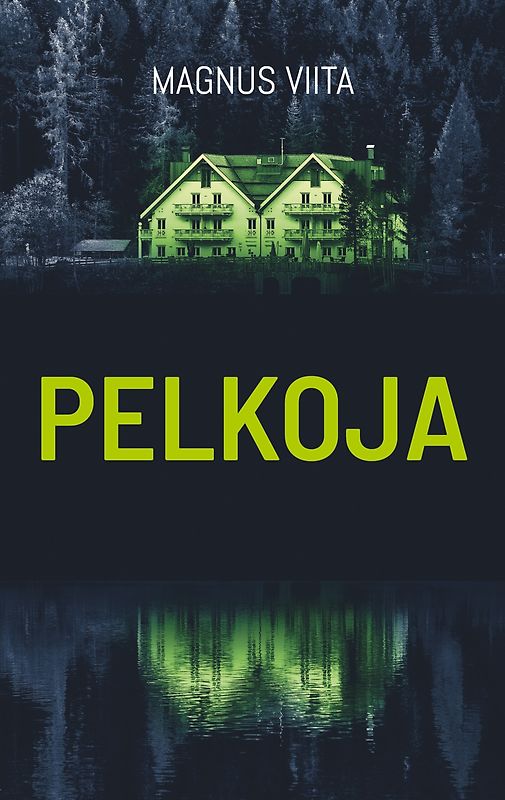 Pelkoja