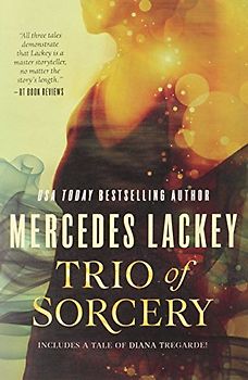 Trio of Sorcery - Lackey, Mercedes