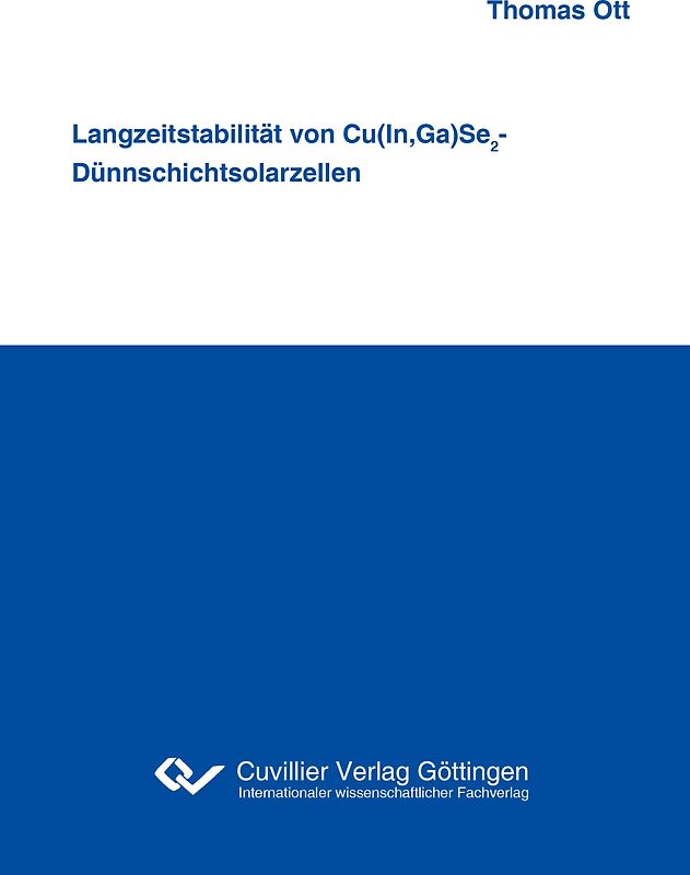 Langzeitstabilität von Cu(In,Ga)Se2-Dünnschichtsolarzellen