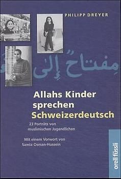 Allahs Kinder sprechen Schweizerdeutsch